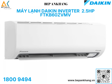 Máy lạnh Daikin Inverter 2.5HP FTKB60ZVMV